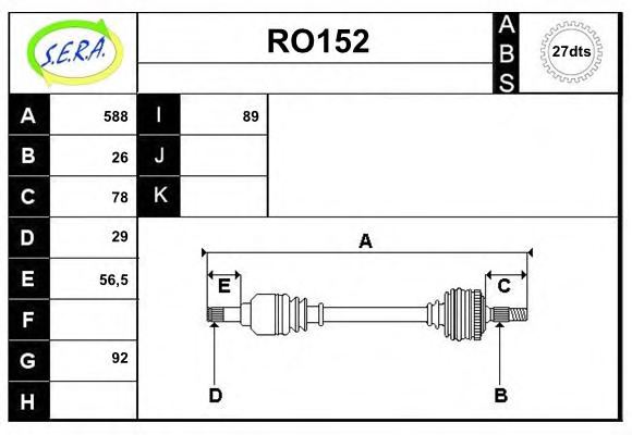 SERA RO152 Drive Shaft